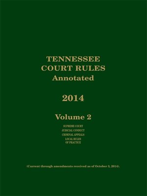 cover image of Tennessee Court Rules Annotated